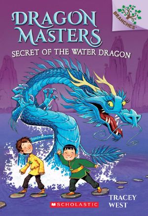 [Dragon Masters 03] • Secret of the Water Dragon